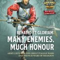 Photo of Renatio et Gloriam: Many enemies, Much honour (BP-HW21)