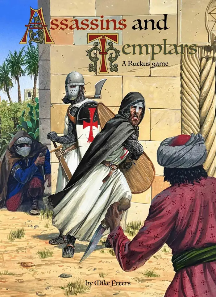 Assassins and Templars: A Ruckus Game