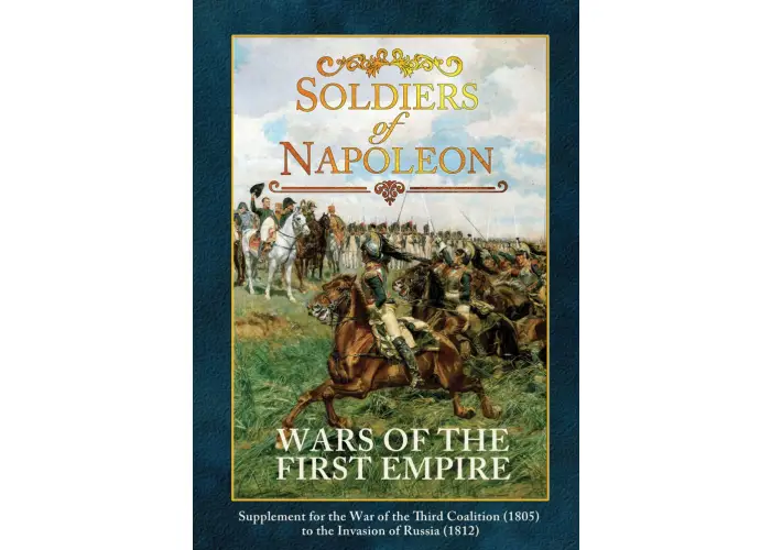 Wars of the First Empire - Soldiers of Napoleon Supplement